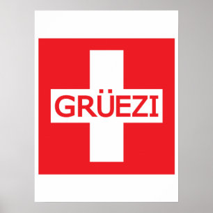 Gruezi Zwitserse vlag Poster