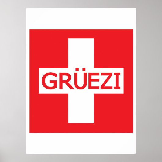 Gruezi Zwitserse vlag Poster (Voorkant)