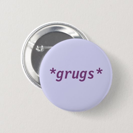 *grugs*, knop ronde button 5,7 cm (Voorkant /achterkant)