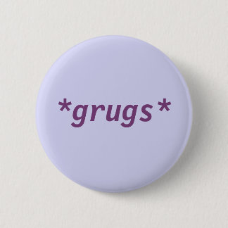 *grugs*, knop ronde button 5,7 cm