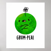 Grum-pea Funny Grumpy Pea Veggie Pun Poster (Voorkant)