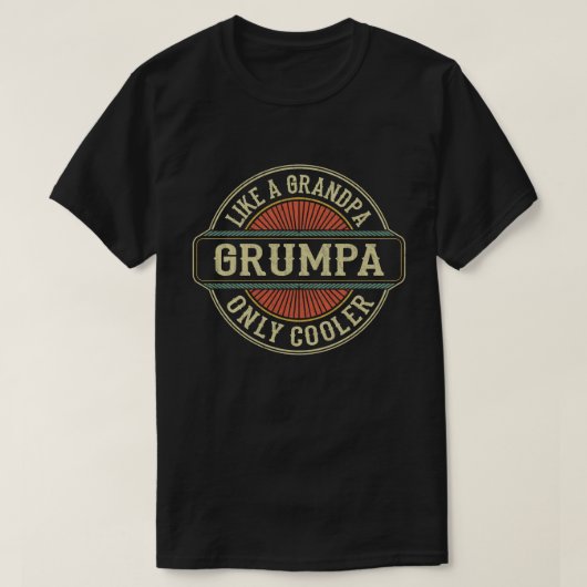 Grumpa als opa alleen koelere vaders dag cadeau t-shirt (Design voorkant)