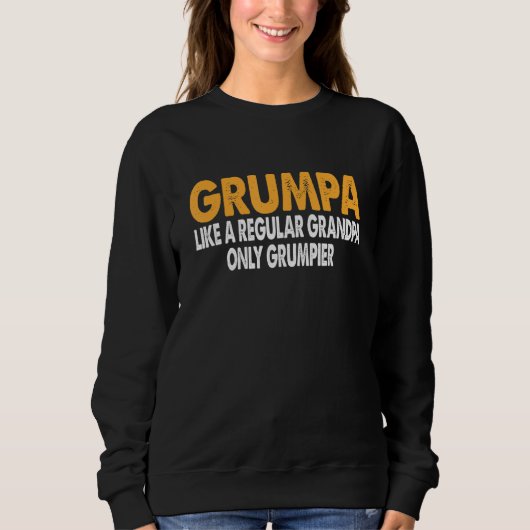 Grumpa als reguliere opa alleen Grumpier Funny Gr Trui (Voorkant)