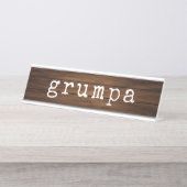 Grumpa Funny Grumpy Grandpa Gag Gift Bureau Naambordje (Voorkant)