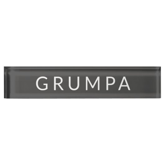Grumpa Funny Novelty voor Grumpy Grandpa Graphic D Naambordje (Voorkant)