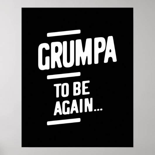 Grumpa om opnieuw te zijn | Grootvader Gift Poster (Voorkant)