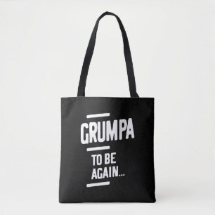 Grumpa om opnieuw te zijn Grootvader Gift Tote Bag
