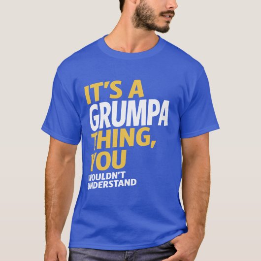 Grumpa Thing T-shirt (Voorkant)