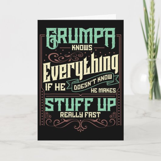 Grumpa Weet Alles Funny Grumpa Vaderdag G Kaart (Voorkant)