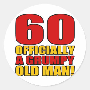 Grumpy 60th Birthday Humor Ronde Sticker
