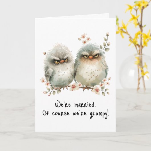 Grumpy Birds Funny Sarcastic Jubileum Kaart (Gele Bloem)