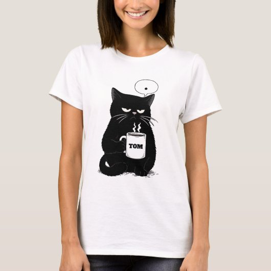 Grumpy Black Cat Coffee Lover Funny Custom T-Shirt (Voorkant)