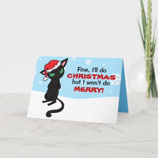 Grumpy Black Cat Wont is prettig kerstfeest Feestdagen Kaart (Voorkant)