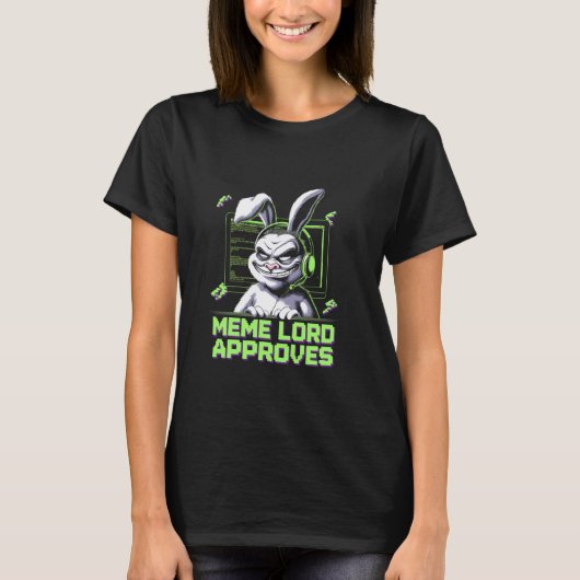 Grumpy Bunny MEME LORD keurt goed Virale internetp T-shirt (Voorkant)