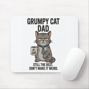 Grumpy Cat Dad - Nog steeds de beste Muismat