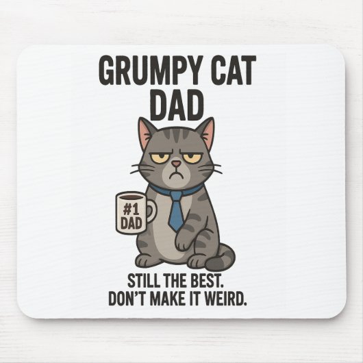 Grumpy Cat Dad - Nog steeds de beste Muismat (Voorkant)