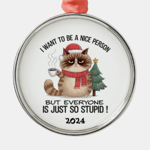 Grumpy Cat Iedereen is dom Metalen Ornament