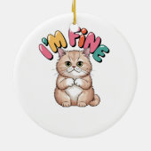 Grumpy Cat "I'm Fine" Funny Cartoon Shirt Keramisch Ornament (Achterkant)