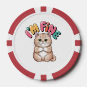 Grumpy Cat "I'm Fine" Funny Cartoon Shirt Poker Chips (Voorkant)