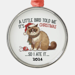 Grumpy Cat Little Bird voor mij was het kerst Metalen Ornament