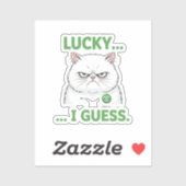 Grumpy Cat Lucky I Guess Funny Sarcastic Sticker (Vel)