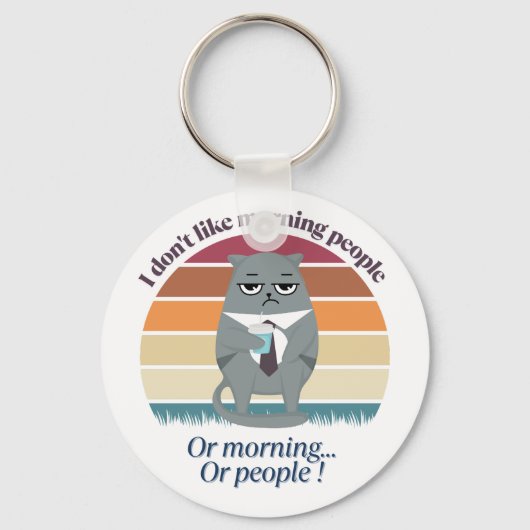 Grumpy Catful Coffee Morning Humor ontwerp Sleutelhanger (Voorkant)