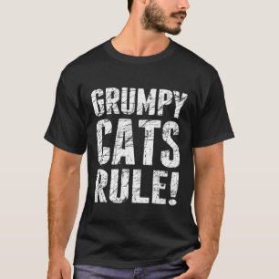 Grumpy Cats Rule! T-shirt