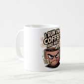 Grumpy Coffee Mok - Ik ren op koffie en haat (Voorkant links)