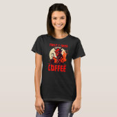 Grumpy Devil - First I Need Coffee - Saying Premiu T-shirt (Voorkant volledig)