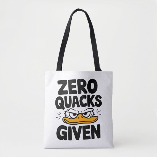 Grumpy Duck "Zero Quacks Gezien" Grappig Sarcastis Tote Bag (Voorkant)
