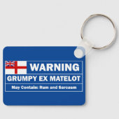 Grumpy ex Matelot, rum en sarcasme Sleutelhanger (Voorkant)