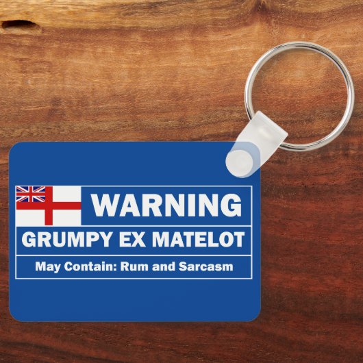 Grumpy ex Matelot, rum en sarcasme Sleutelhanger (Voorkant)