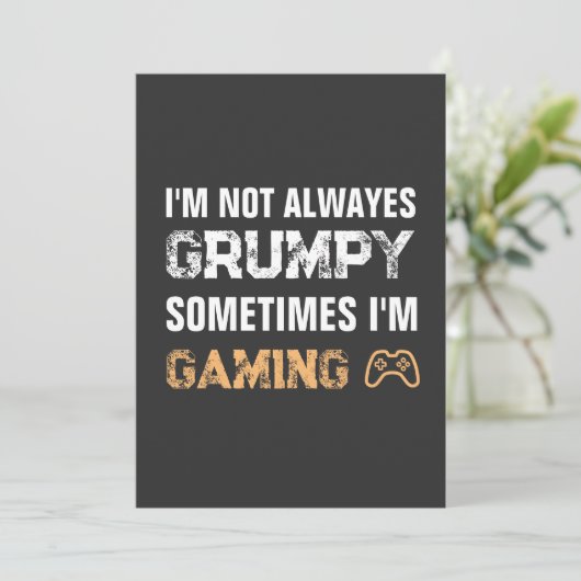 Grumpy Gamer Grappig Gaming Quote Kaart (Staand voorkant)