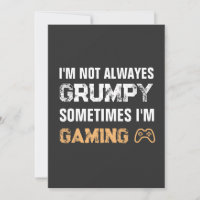Grumpy Gamer Grappig Gaming Quote