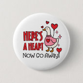 Grumpy Goose Anti-Valentine Heart Ronde Button 5,7 Cm (Voorkant)