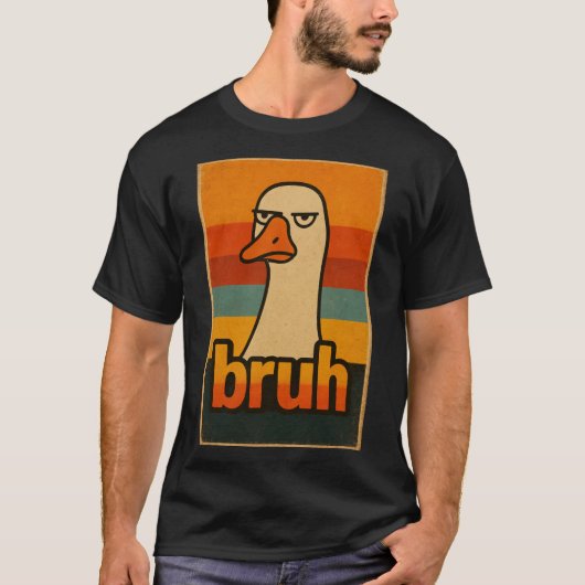 Grumpy Goose “bruh” Meme – Funny Retro Animal T-shirt (Voorkant)