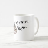 Grumpy Kat "Breng me mijn koffie.... Meauw...." Koffiemok (Voorkant rechts)