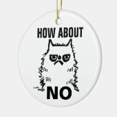Grumpy kat grappig kerst ornament, Wat dacht je va Keramisch Ornament (Links)