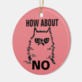 Grumpy kat grappig kerst ornament, Wat dacht je va Keramisch Ornament (Links)