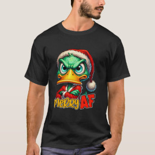Grumpy Kerstmis Winter Duck in Santa Hat Merry AF T-shirt