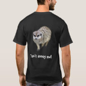 Grumpy meerkat t-shirt (Achterkant)