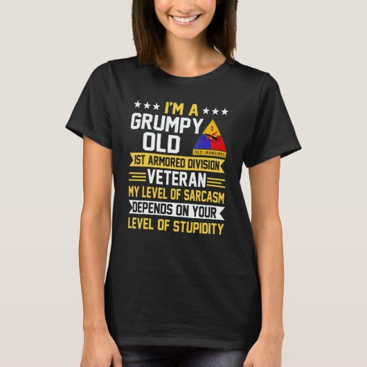 Grumpy Old 1st Armored Division Veteran Father Day T-shirt (Voorkant)
