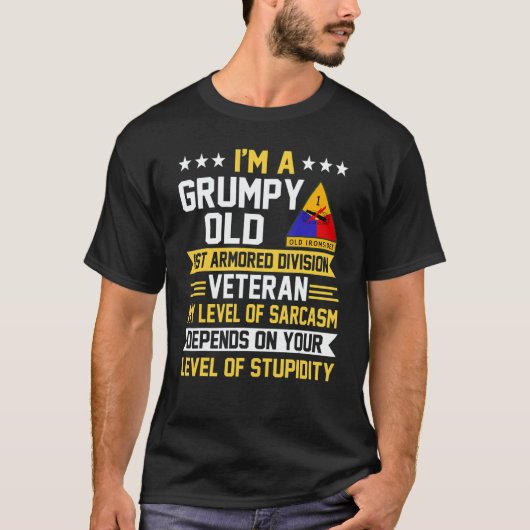 Grumpy Old 1st Armored Division Veteran Father Day T-shirt (Voorkant)
