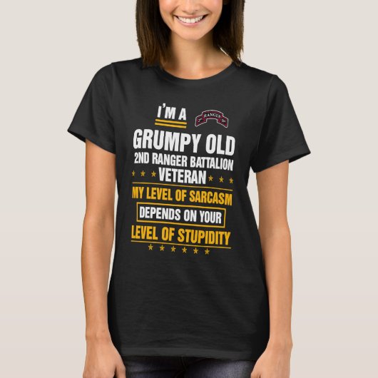 Grumpy Old 2nd Ranger Battalion Veteran Soldier  X T-shirt (Voorkant)