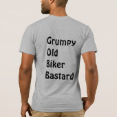 Grumpy Old Biker Bastard T-shirt (Achterkant)