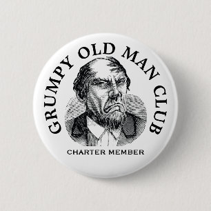 Grumpy Old Man  Button