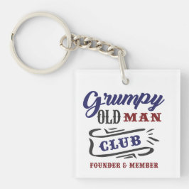 Grumpy Old Man Club Founder Member Sleutelhanger