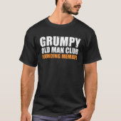 Grumpy Old Man Club T-shirt (Voorkant)