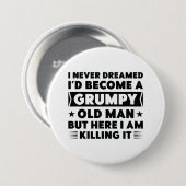 Grumpy Old Man Ronde Button 7,6 Cm (Voorkant /achterkant)