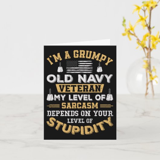 Grumpy Old Veteran Patriotic Funny Army Kaart (Gele Bloem)